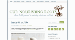 Desktop Screenshot of ournourishingroots.com